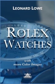 Rolex Watches Leonard Lowe