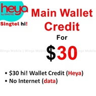 Singtel hi! heya $30 Wallet Credit | Heya | Mobile Topup | Recharge | Singtel hi | No Data