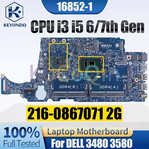 16852-1 For DELL 3480 3580 Notebook Mainboard i3 i5 6/7th Gen 216-0867071 2G 02V63C 0C6H2V 08NCKY La