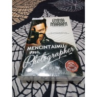 Novel (NEW)Mencintaimu Mr.Photographer