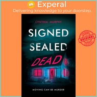 Signed Sealed Dead by Cynthia Murphy (UK edition, paperback)