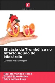 12041.Eficácia da Trombólise no Infarto Agudo do Miocárdio