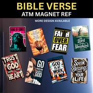 BIBLE VERSE PART 3/3 - REF MAGNET ATM SIZE Waterproof, Scratch-Proof, (Fridge Magnets)