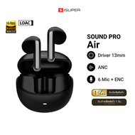 [ใช้คูปอง ลดเหลือ 1099 บ.] iSuper SOUND PRO Air หูฟังไร้สาย ตัดเสียงรบกวน Bluetooth 5.3 ใช้งานผ่านแอ