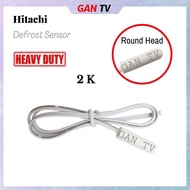 Heavy Duty Hitachi 2K Refrigerator Fridge Defrost Thermostat Thermal Thermo Sensor (8184) (Sensor Peti Sejuk Ais) GANTV