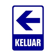 sign RAMBU PLANG JALAN KELUAR 30 CM X 45 CM PLAT akrilik