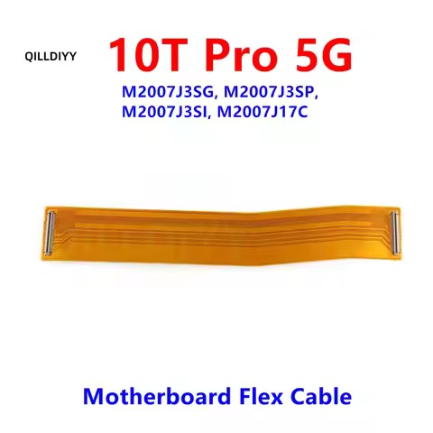 For Xiaomi Mi 10T Pro 5G Main Board Motherboard LCD Display Connector Flex Cable M2007J3SG,M2007J3SP