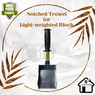 LIGHT WEIGHT BLOCK MORTAR NOTCHED TROWEL SCOOP FOR LIGHT WEIGHT BLOCK SUDU BATA RINGAN LIGHT WEIGHT 
