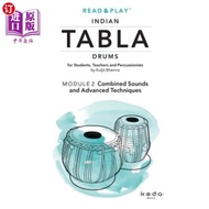 海外直订Read and Play Indian Tabla Drums MODULE 2: Combined Sounds and Advanced Techniqu 阅读和演奏印度手鼓模块2:结合