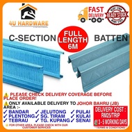 C Section / Channel OR Batten Full Length (6m +/-) / (Blue) [Only Delivery to JB Area]