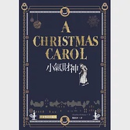 小氣財神 A Christmas Carol【原著雙語彩圖本】(25K彩色)(二版) (中英對照) 作者：Charles Dickens