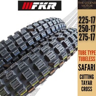 FKR TYRE TAYAR 17 TUBELESS TUBETYPE SAFARI 225-17 250-17 275-17 TIRE TIRES Kebun MOTORCROSS MOTOCROS
