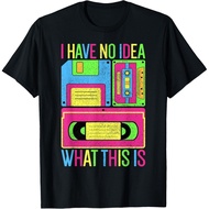 I Have No Idea What This Is Men Mens Mens 70S 80S 90S Outfit Gift T-Shirt