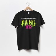 Shirt T-Shirt/ Adult T-Shirt/ Dead By Daylight All Kill
