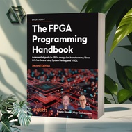 The FPGA Programming Handbook (2nd Edition)