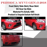 PERODUA MYVI GEN-3 2018 GU GEAR UP MODEL FULLSET (PU GETAH/ABS) BODYKIT FRONT SKIRT/SIDE SKIRT(L&R)/