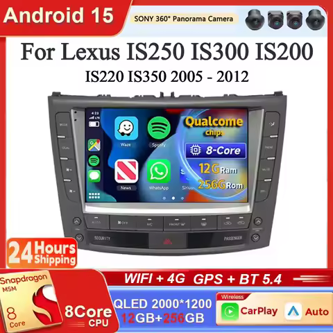 Android 15 For Lexus IS250 IS300 IS200 IS220 IS350 2005 - 2012 Carplay Auto GPS Navigation Radio Mul