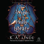 The Wren in the Holly Library K.A. Linde