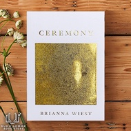 Ceremony by Brianna Wiest