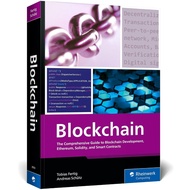 Blockchain: The Comprehensive Guide to Blockchain Development, Ethereum, Solidity, and Smart Contras