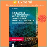 Innovations and challenges of the energy transition in smart city districts by Jurgen Goerres (UK ed
