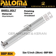 BARREL PALOMABolt DOOR LOCK SLOT GRENDEL BBP 804 12 INCH 30CM PALOMA GRENDEL