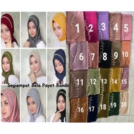 Bela square payet bando bella hijab jilbab Quadrilateral Veil bergo