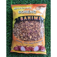 BAWANG GORENG SAHIMI 400GRAM （BUATAN MUSLIM）