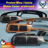 Proton Wira / Satria Dashboard Meter Cluster Meter Panel With Aircond Vent - Black / Wood / Carbon w