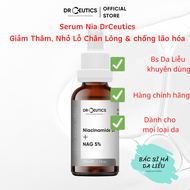 Serum NIACINAMIDE 12% DR. CEUTICS 10/30/100 Ml Sáng da Giảm Thâm Nhỏ Lỗ Chân Lông - BS Việt Hà Da Li