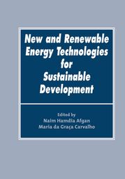 New and Renewable Energy Technologies for Sustainable Development Naim Afgan