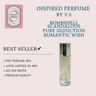 🌟Inspired Perfume Bandung 35ML PATI 85% 🌟VICTORIA SECRET BOMBSHELL ROMANTIC WISH SCANDALOUS PURE SED