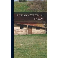 Fabian Colonial Essays by Anonymous (hardcover)