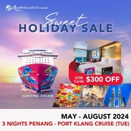 [Resorts World Cruises] [Sweet Holidays Sales] [UOB $300 Off per cabin] 3 Nights Penang - Port Klang (KL) Cruise (Tue) on Genting Dream (Jun - Aug 2024)