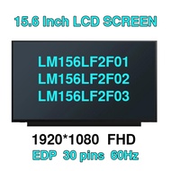 15.6" 144HZ 1920*1080 FHD IPS 40 Pin EDP NV156FHM-NX3/NX4/NX5 LM156LF2F01 LM156LF2F02 LM156LF2F03 N1