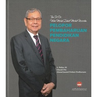 Tan Sri Dr. Wan Mohd Zahid Mohd Noordin-Pelopor Pembaharuan Pendidikan Negara (Kulit Keras)