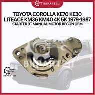 TOYOTA COROLLA KE70 KE30 LITEACE KM36 KM40 4K 5K 1979-1987 STARTER 9T MANUAL MOTOR RECON OEM