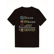 Funny Dental-Themed Cotton T-Shirt for Men - Doctor Engineer Artist Dentist Equation Design, Casual