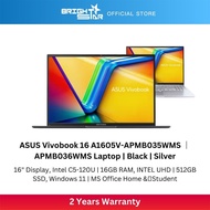 ASUS Vivobook 16 A1605V-APMB035WMS/APMB036WMS Laptop - 16" FHD IPS/C5-120U/16GB/512GB SSD/UHD/Win11/