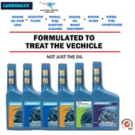 Lubrimaxx engine oil stop leak/petrol fuel cleaner/diesel fuel cleaner/radiator flush/engine flush/engine oil treatment