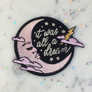 It Was All a Dream 7x7Cm Iron Patch Not Custom Embroidered EMBLEM