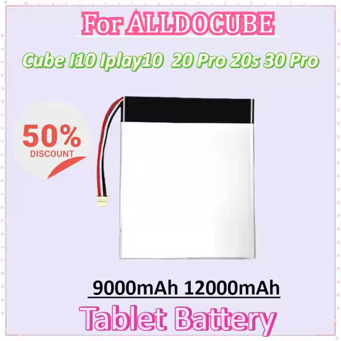 New Tablet Battery 9000mAh 12000mAh for ALLDOCUBE Cube I10 Iplay10 Iplay10 Iplay 20 Pro 20s Iplay 30