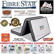 Fibre Star Foldable Single Size 100% Coconut Fibre Mattress / Tilam Kelapa Sabut Fiber (10 years Warranty)