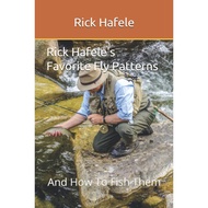 [sgstock] Rick Hafele's Favorite Fly Patterns - [Paperback]