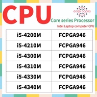 i5-4200M i5-4210M i5-4300M i5-4310M i5-4330M i5-4340M FOR Laptop computer Intel Haswell CPU FCPGA946