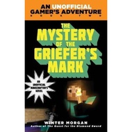 [100% Original Books] - The Mystery of the Griefer's Mark : An Unofficial G by Winter Morgan (US edi