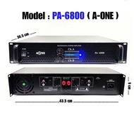 เพาเวอร์แอมป์ กลางแจ้ง 6800W PMPO เครื่องขยายเสียง Professional poweramplifier รุ่น A-ONE PA-6800