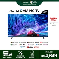[FREE Installation] Toshiba 65" Direct LED 4K 144Hz Quantum Dot Smart TV / Gaming TV / Television 65Z670MP