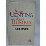 Novel Atap Genting Atap Rumbia oleh Kala Dewata