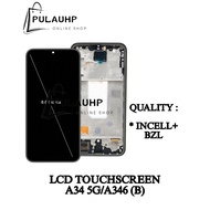 PULAUHP _ LCD TOUCHSCREEN Samsung A34 5G / A346